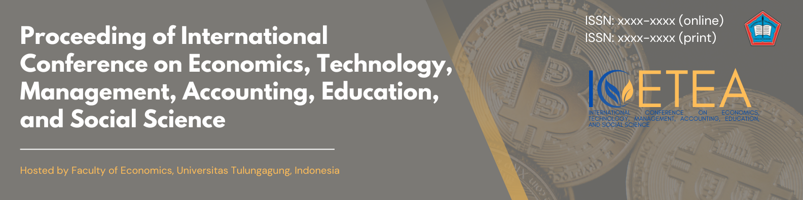 International Conference of Economics, Technology, Management, Accounting, Education, and Social Science